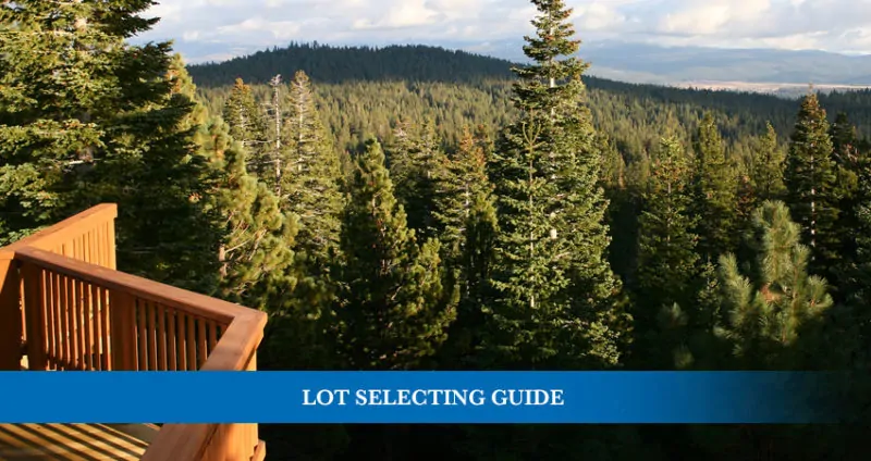 lot selecting guide with pine trees in distance