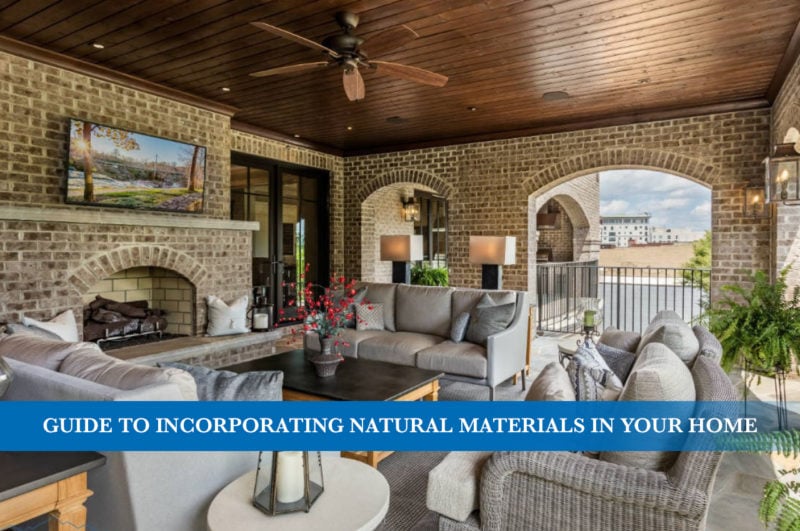 Your Guide To: Natural Materials in Your Home | Ridgeline